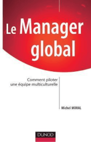 Livre "Le Manager global" - Michel MORAL